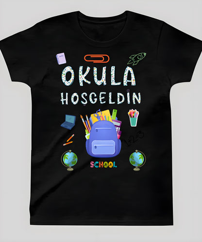 Okula Hoşgeldin Çocuk T-Shirt - %100 Pamuk